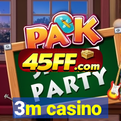 3m casino